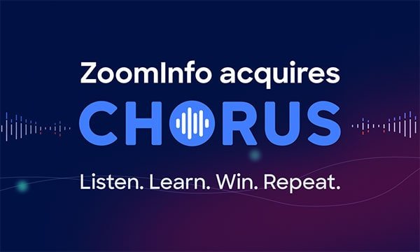 ZoomInfo acquisisce la piattaforma Intel Conversation Chorus AI per $ 575 milioni